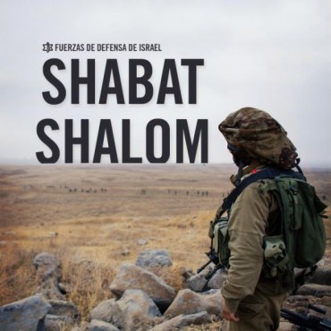 Shabat Shalom IDF Soldado
